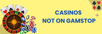 Explore Your Options Casino Not on GamStop